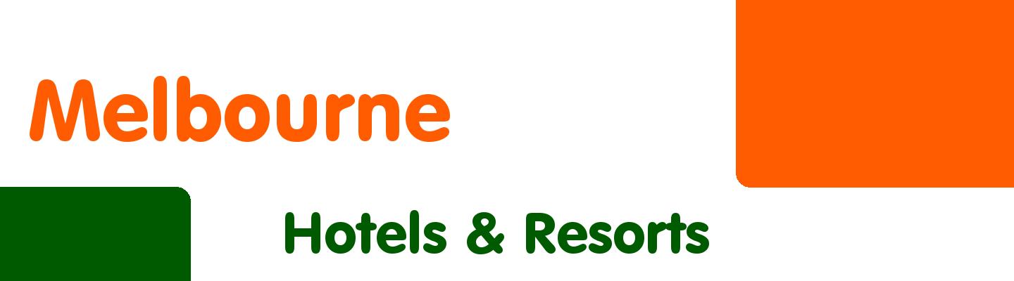Best hotels & resorts in Melbourne - Rating & Reviews